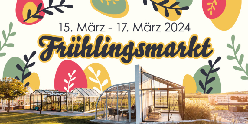 Frühlingsmarkt im KONRATH Glashauspark 